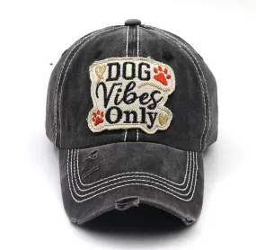 Dog vibes only hat- black